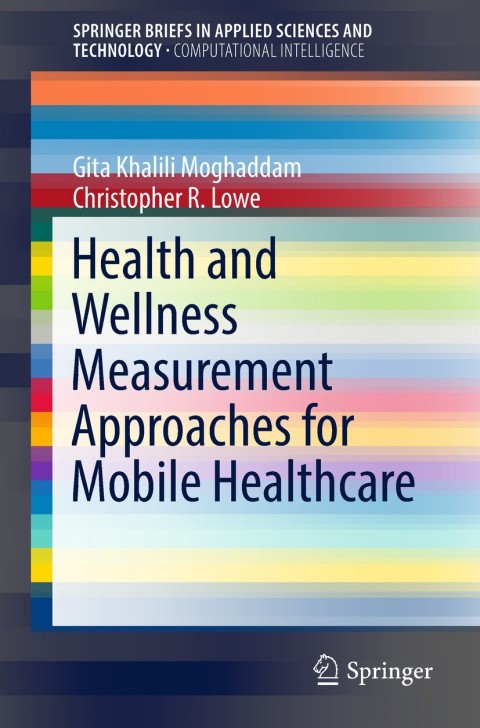 Cover image for book Health and Wellness Measurement Approaches for Mobile Healthcare