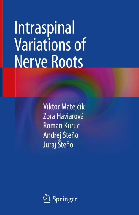 Cover image for book Intraspinal Variations of Nerve Roots