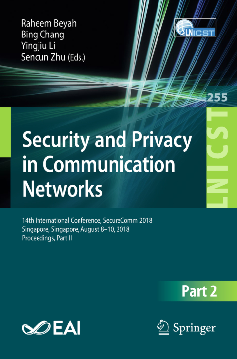 Cover image for book Security and Privacy in Communication Networks