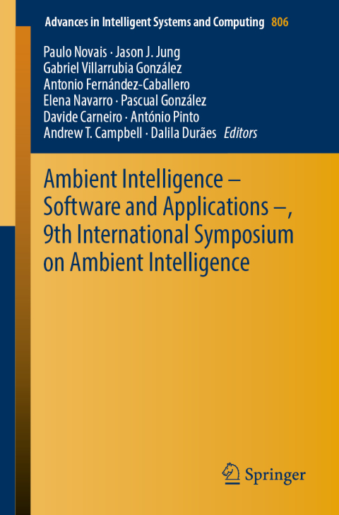 Cover image for book Ambient Intelligence – Software and Applications –, 9th International Symposium on Ambient Intelligence