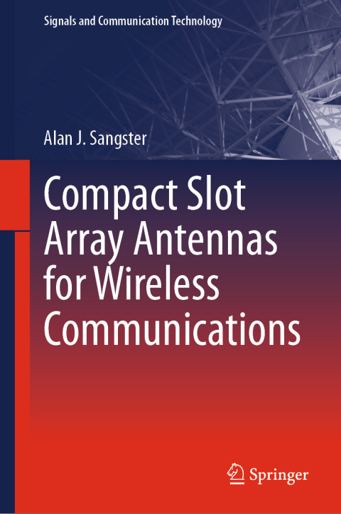 Compact Slot Array Antennas for Wireless Communications 