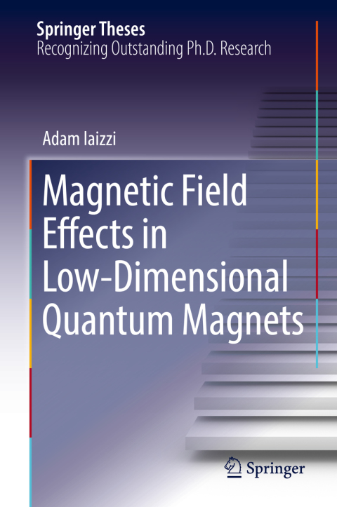 Cover image for book Magnetic Field Effects in Low-Dimensional Quantum Magnets