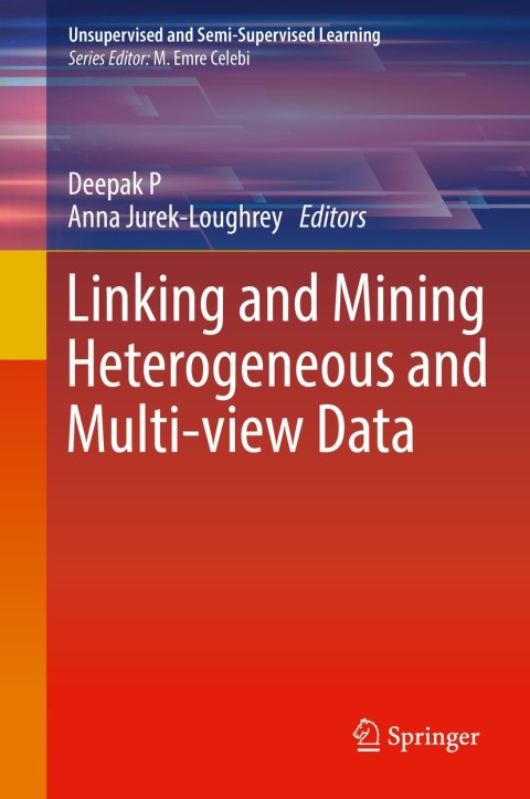 Cover image for book Linking and Mining Heterogeneous and Multi-view Data