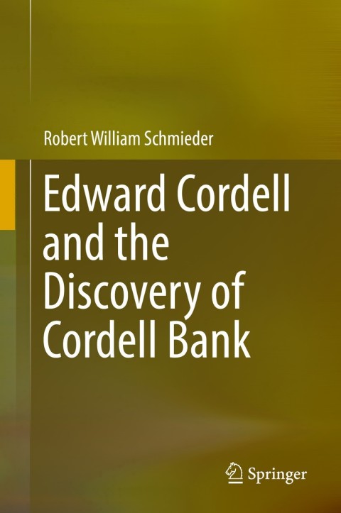 Cover image for book Edward Cordell and the Discovery of Cordell Bank