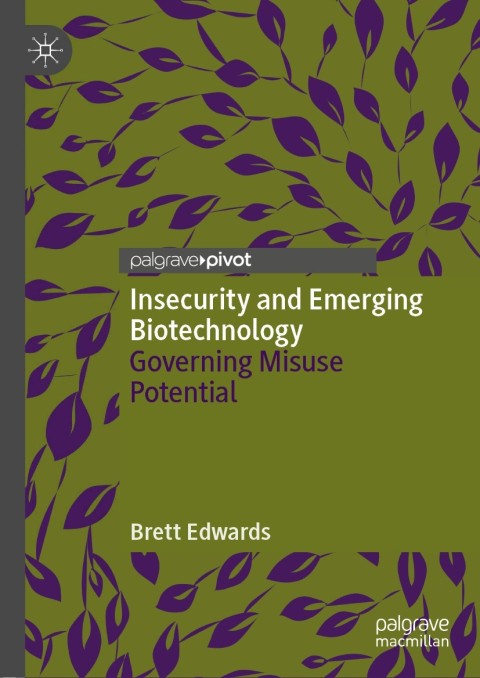 Cover image for book Insecurity and Emerging Biotechnology