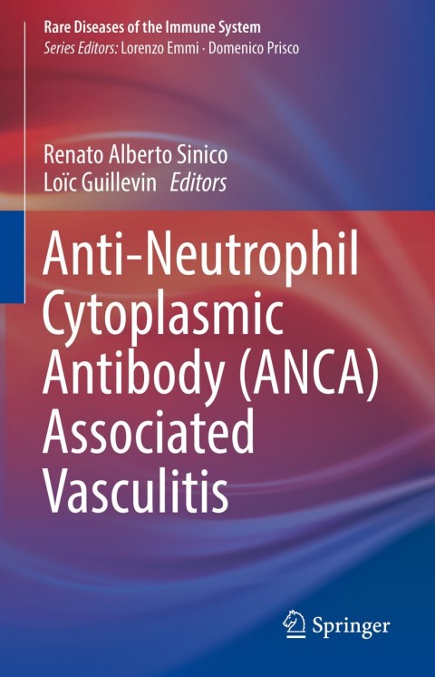 Cover image for book Anti-Neutrophil Cytoplasmic Antibody (ANCA) Associated Vasculitis