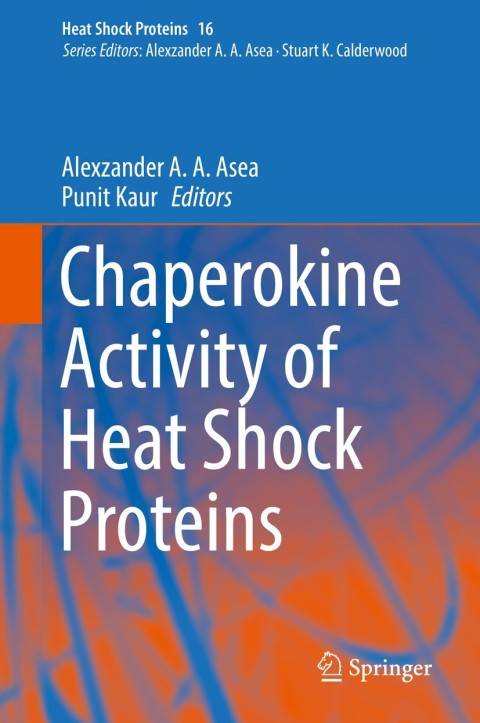 Cover image for book Chaperokine Activity of Heat Shock Proteins