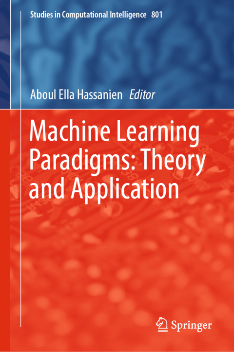 Cover image for book Machine Learning Paradigms: Theory and Application