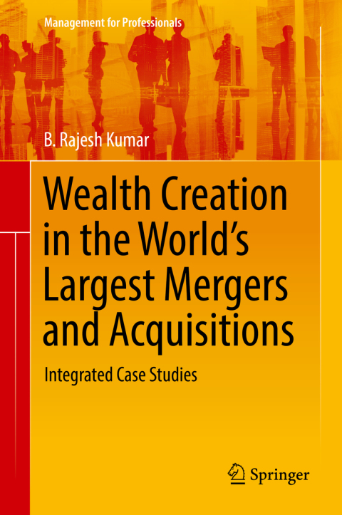 Cover image for book Wealth Creation in the World’s Largest Mergers and Acquisitions