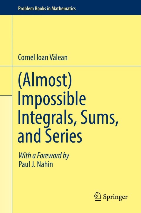 Cover image for book (Almost) Impossible Integrals, Sums, and Series
