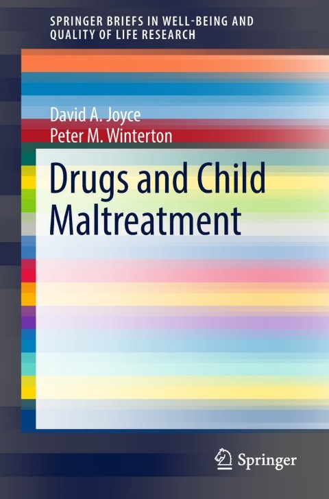 Drugs and Child Maltreatment 