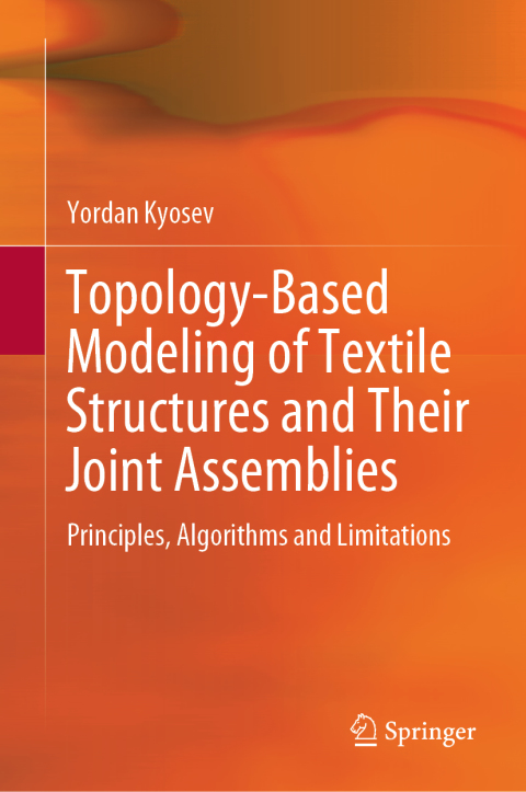 Cover image for book Topology-Based Modeling of Textile Structures and Their Joint Assemblies