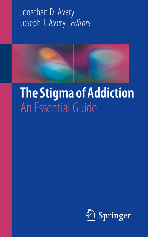 Cover image for book The Stigma of Addiction