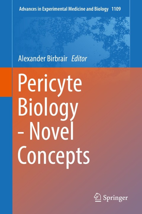 Cover image for book Pericyte Biology - Novel Concepts