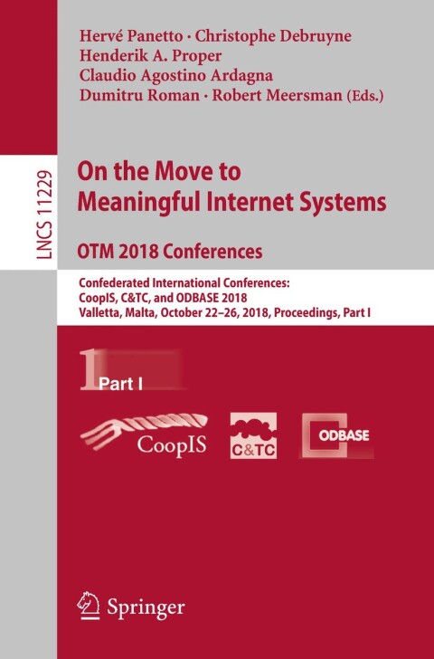 Cover image for book On the Move to Meaningful Internet Systems. OTM 2018 Conferences