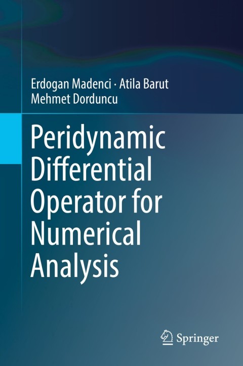 Cover image for book Peridynamic Differential Operator for Numerical Analysis