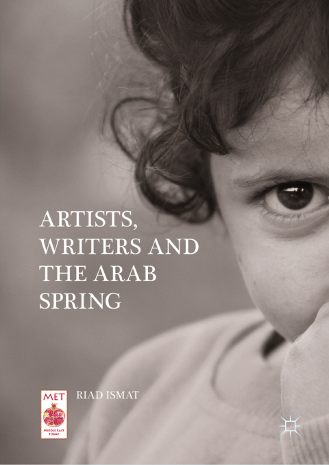 Cover image for book Artists, Writers and The Arab Spring
