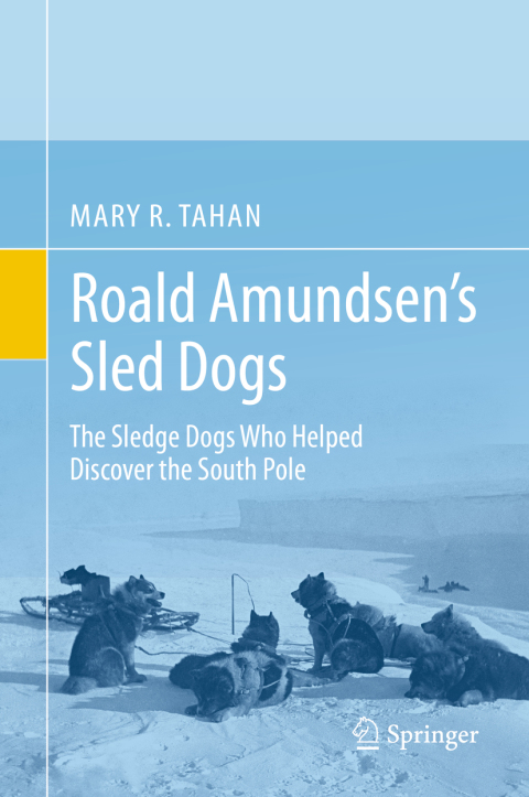 Cover image for book Roald Amundsen’s Sled Dogs