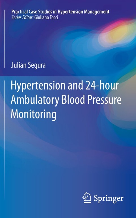Cover image for book Hypertension and 24-hour Ambulatory Blood Pressure Monitoring