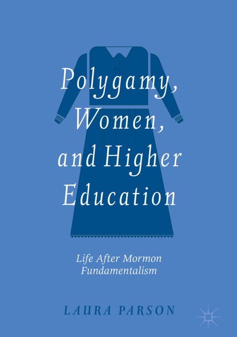 Cover image for book Polygamy, Women, and Higher Education