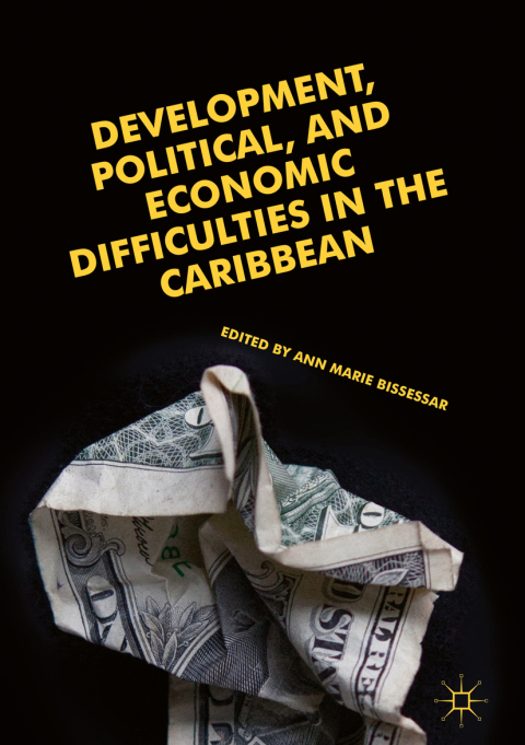 Cover image for book Development, Political, and Economic Difficulties in the Caribbean