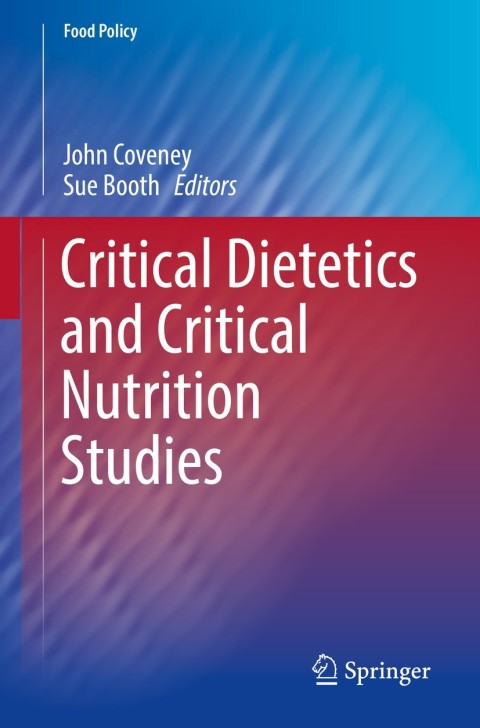 Cover image for book Critical Dietetics and Critical Nutrition Studies