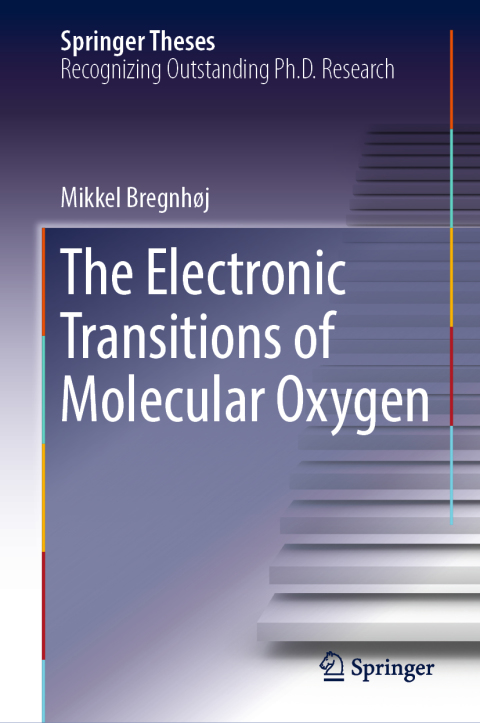 Cover image for book The Electronic Transitions of Molecular Oxygen