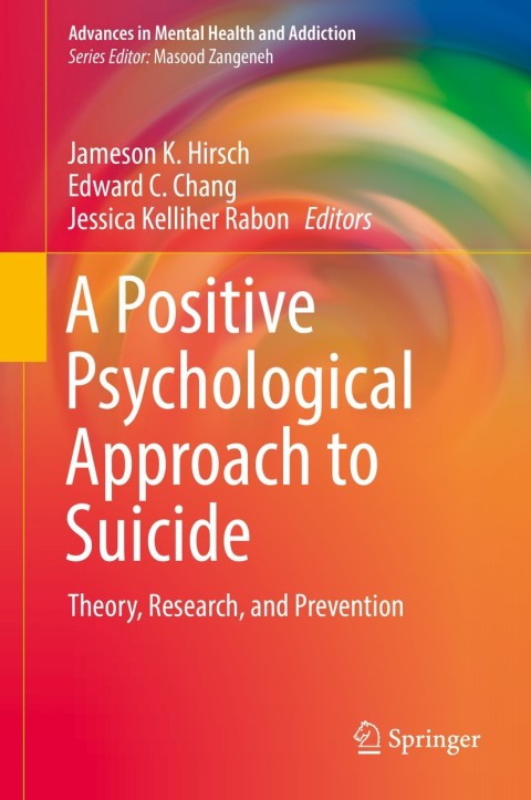 Cover image for book A Positive Psychological Approach to Suicide