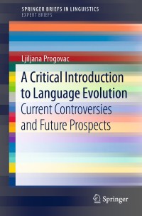 Cover image: A Critical Introduction to Language Evolution 9783030032340