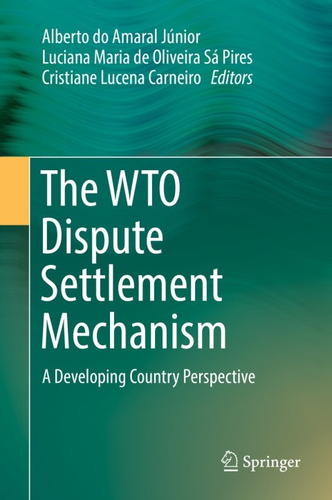 Cover image for book The WTO Dispute Settlement Mechanism