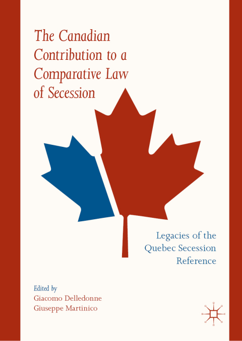 Cover image for book The Canadian Contribution to a Comparative Law of Secession