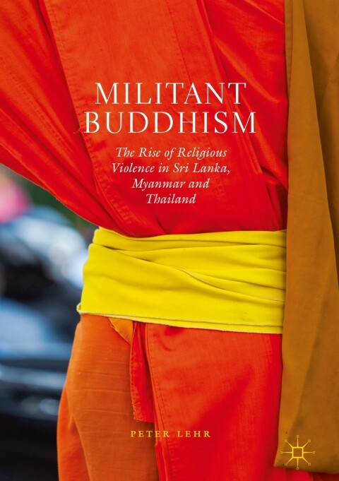 Cover image for book Militant Buddhism