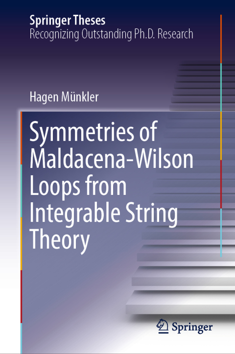 Cover image for book Symmetries of Maldacena-Wilson Loops from Integrable String Theory