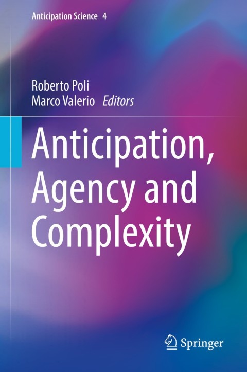 Cover image for book Anticipation, Agency and Complexity