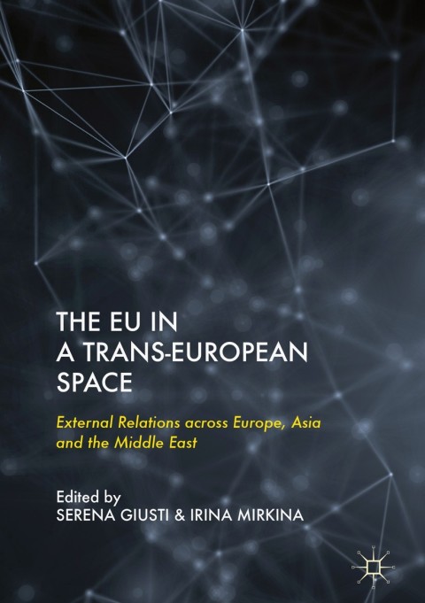 Cover image for book The EU in a Trans-European Space