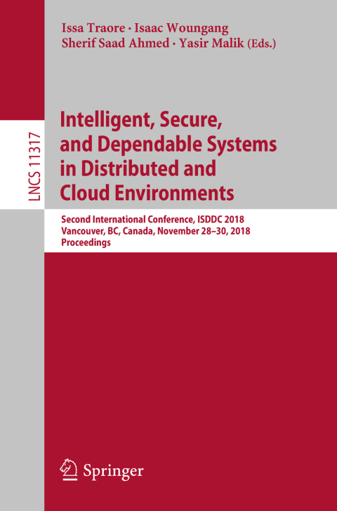 Cover image for book Intelligent, Secure, and Dependable Systems in Distributed and Cloud Environments