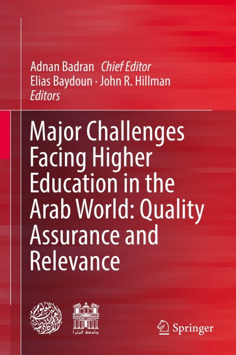Cover image for book Major Challenges Facing Higher Education in the Arab World: Quality Assurance and Relevance