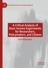 Titelbild: A Critical Analysis of Basic Income Experiments for Researchers, Policymakers, and Citizens 9783030038489