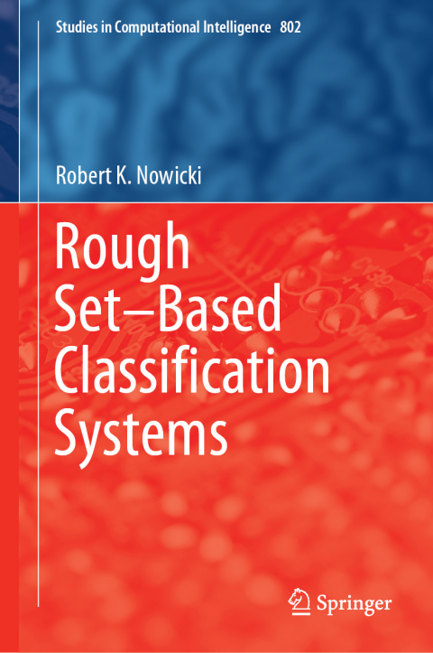 Cover image for book Rough Set–Based Classification Systems