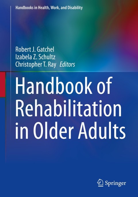 Cover image for book Handbook of Rehabilitation in Older Adults