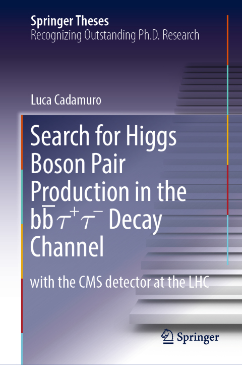 Cover image for book Search for Higgs Boson Pair Production in the bb̅ τ+ τ- Decay Channel