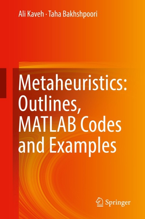 Cover image for book Metaheuristics: Outlines, MATLAB Codes and Examples