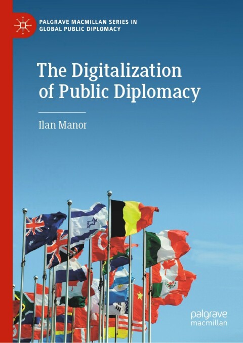 Cover image for book The Digitalization of Public Diplomacy