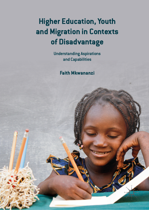 Cover image for book Higher Education, Youth and Migration in Contexts of Disadvantage