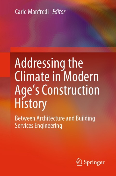 Cover image for book Addressing the Climate in Modern Age's Construction History