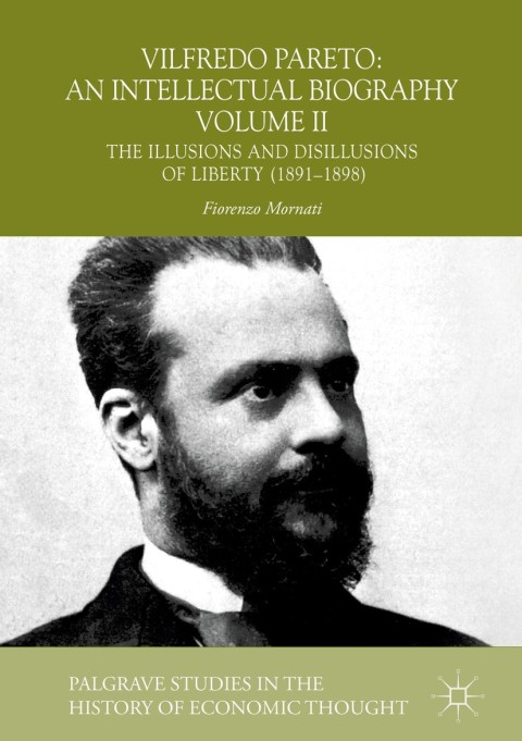 Cover image for book Vilfredo Pareto: An Intellectual Biography Volume II