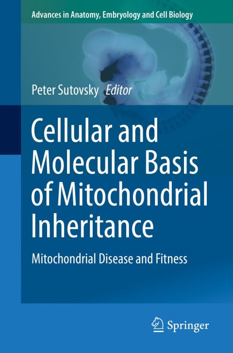 Cover image for book Cellular and Molecular Basis of Mitochondrial Inheritance