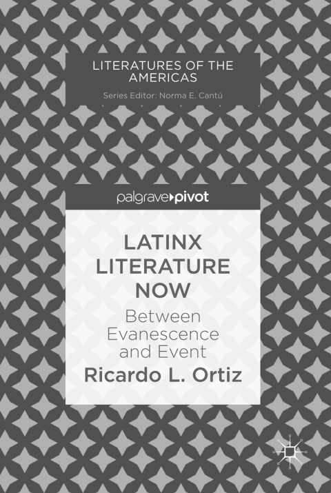 Cover image for book Latinx Literature Now