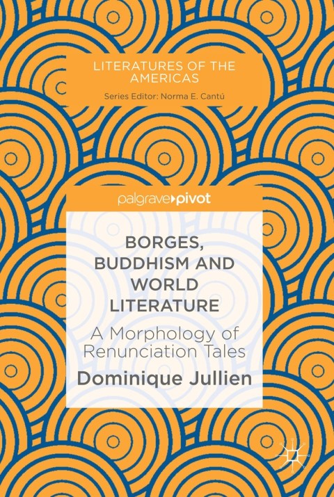 Cover image for book Borges, Buddhism and World Literature
