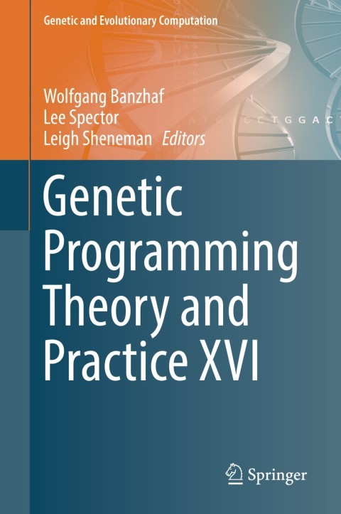 Cover image for book Genetic Programming Theory and Practice XVI